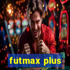 futmax plus